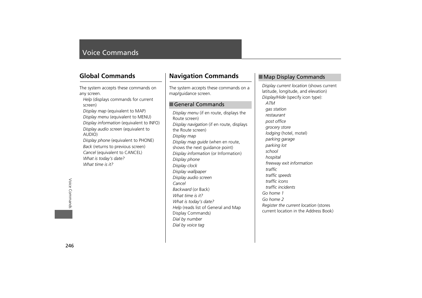 Voice commands 246, 2 voice commands, P. 246 | Oice commands. 2 global commands p. 246, 2 map display commands p. 246, Voice commands, Global commands navigation commands | HONDA 2013 Odyssey Navigation User Manual | Page 248 / 267