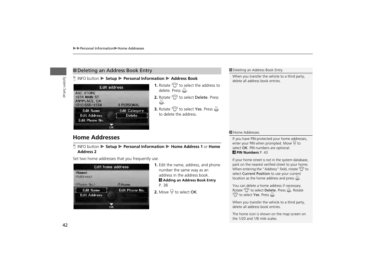 P42), Home addresses, 2 home addresses | P. 42 | HONDA 2013 Odyssey Navigation User Manual | Page 44 / 267