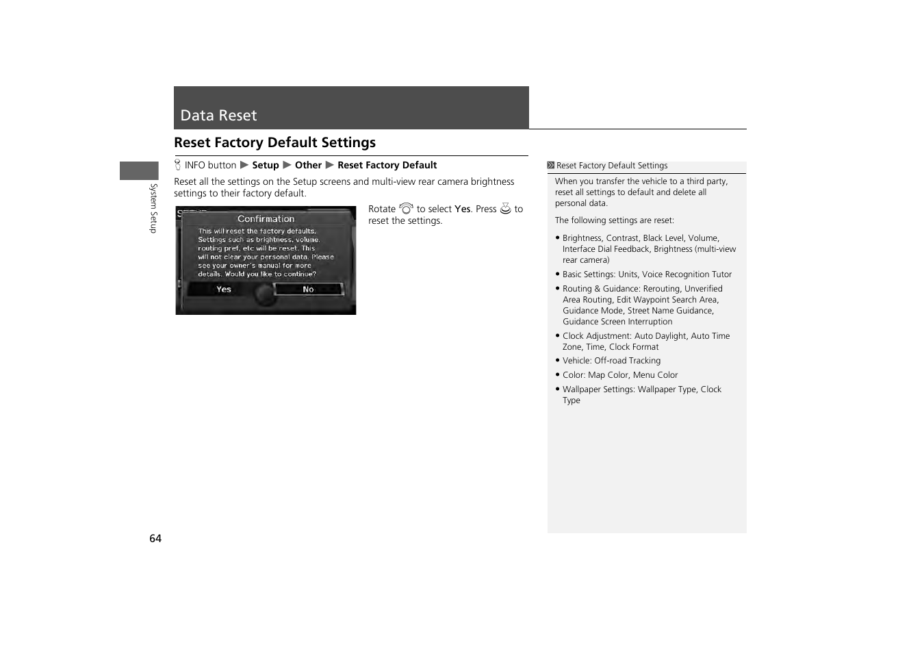 Data reset 64, Data reset, Reset factory default settings | HONDA 2013 Odyssey Navigation User Manual | Page 66 / 267