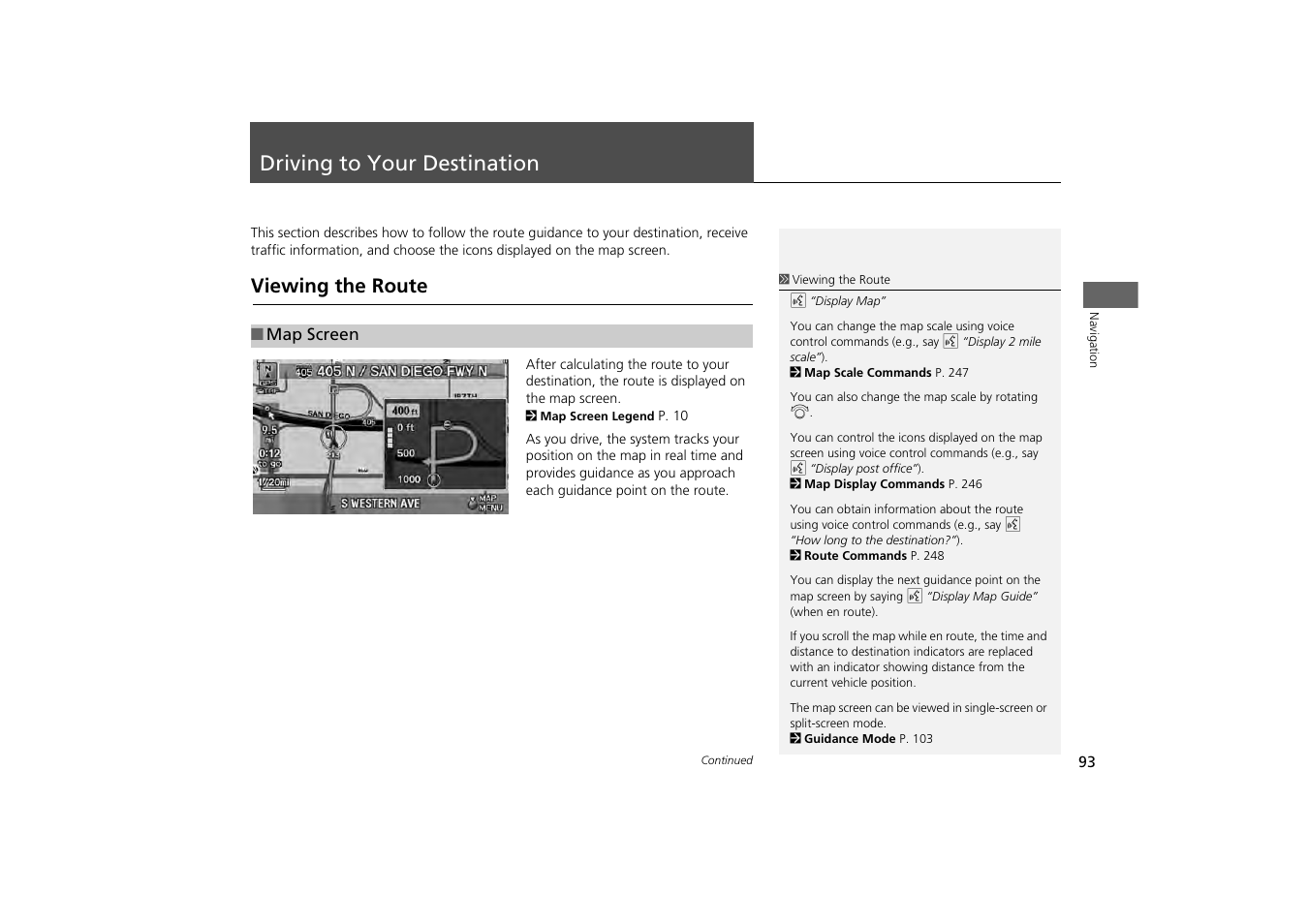 Driving to your destination 93, P93), Driving to your destination | Viewing the route, 2 driving to your destination, P. 93 | HONDA 2013 Odyssey Navigation User Manual | Page 95 / 267