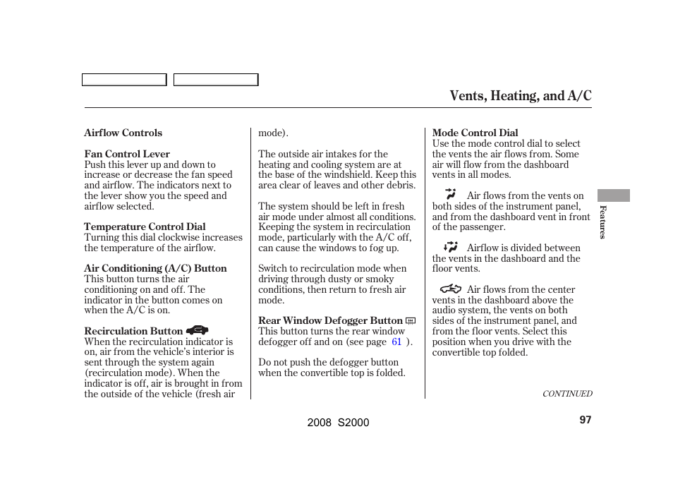 Vents, heating, and a/c | HONDA 2008 S2000 User Manual | Page 100 / 268