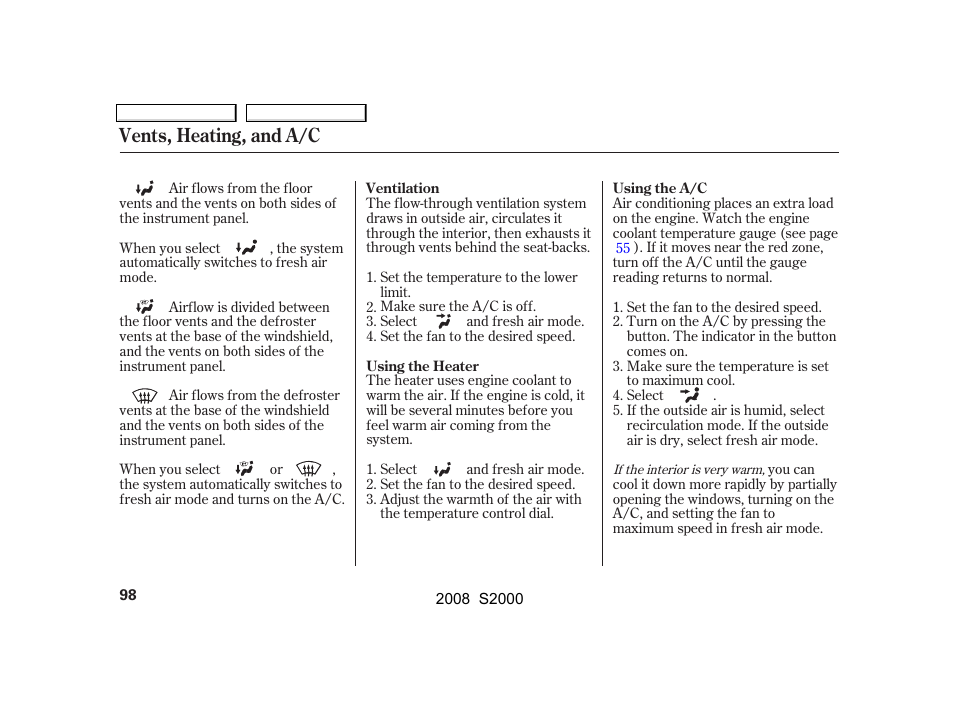 Vents, heating, and a/c | HONDA 2008 S2000 User Manual | Page 101 / 268