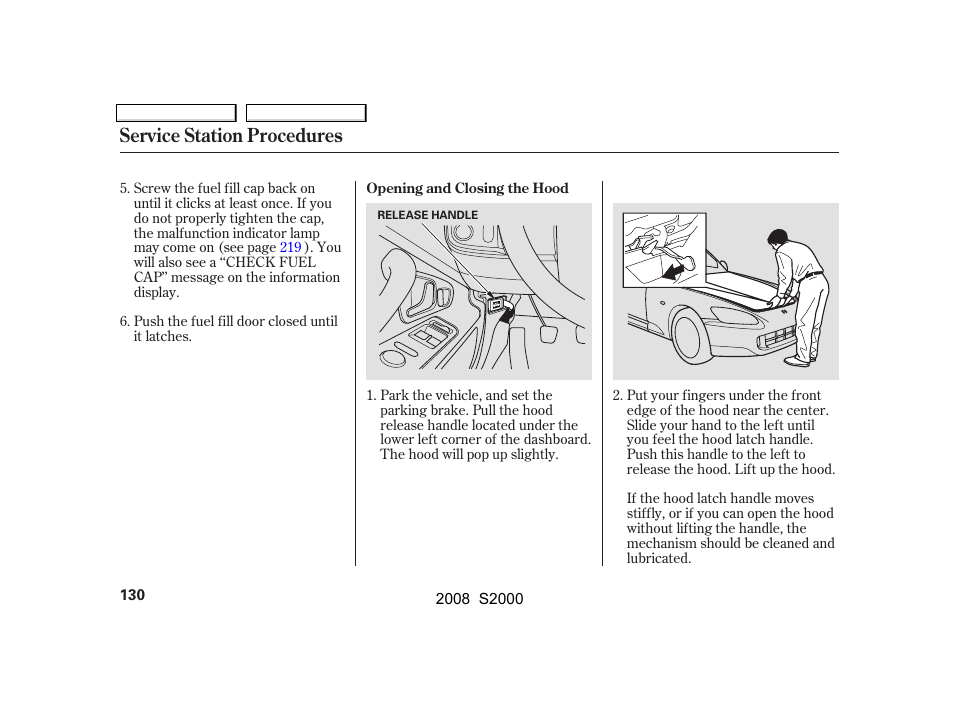 Service station procedures | HONDA 2008 S2000 User Manual | Page 133 / 268