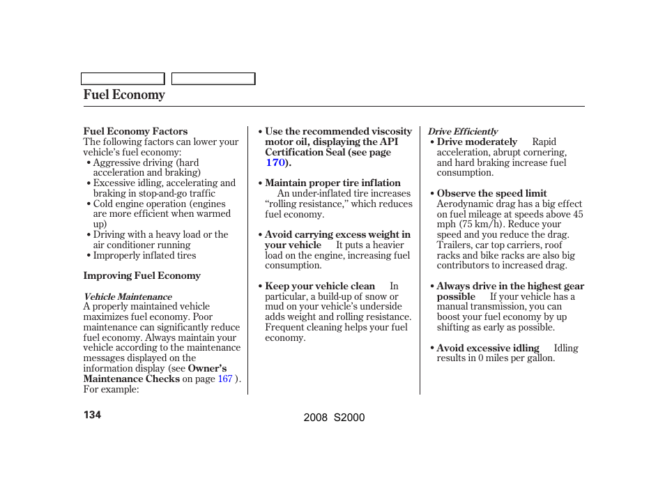 Fuel economy | HONDA 2008 S2000 User Manual | Page 137 / 268