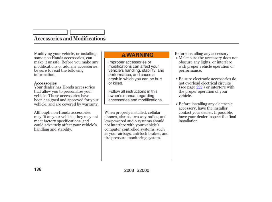 Accessories and modifications | HONDA 2008 S2000 User Manual | Page 139 / 268