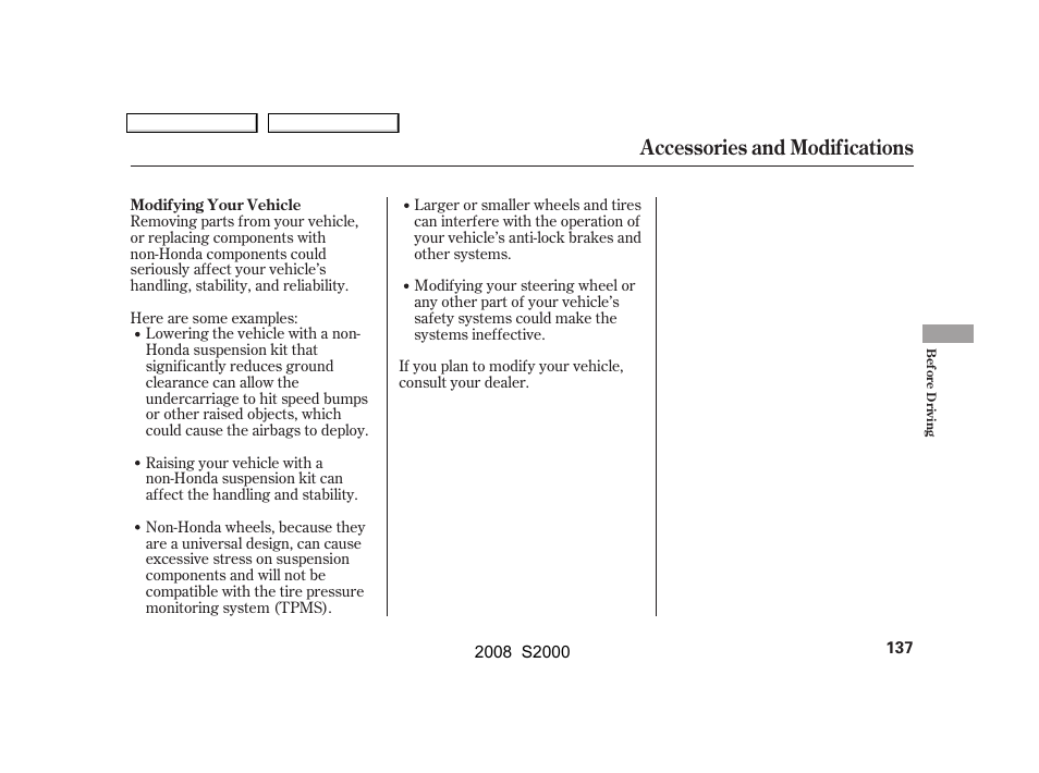 Accessories and modifications | HONDA 2008 S2000 User Manual | Page 140 / 268