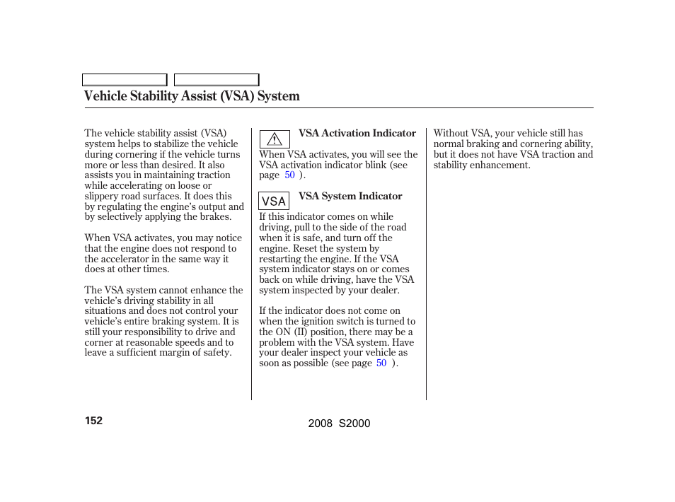 Vehicle stability assist (vsa) system | HONDA 2008 S2000 User Manual | Page 155 / 268