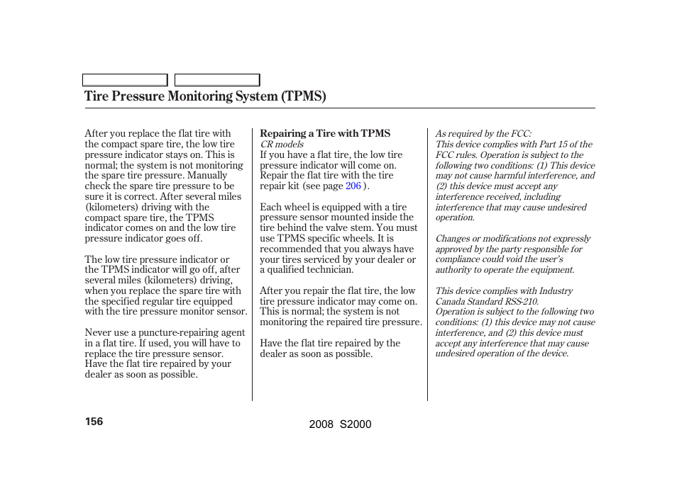 Tire pressure monitoring system (tpms) | HONDA 2008 S2000 User Manual | Page 159 / 268