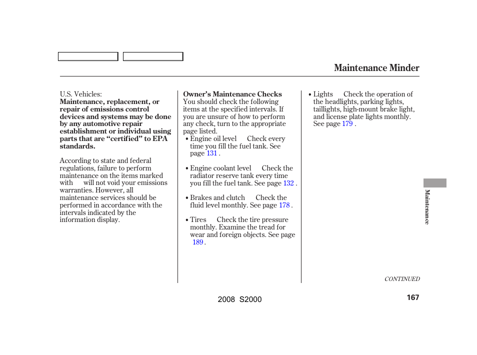 Maintenance minder | HONDA 2008 S2000 User Manual | Page 170 / 268