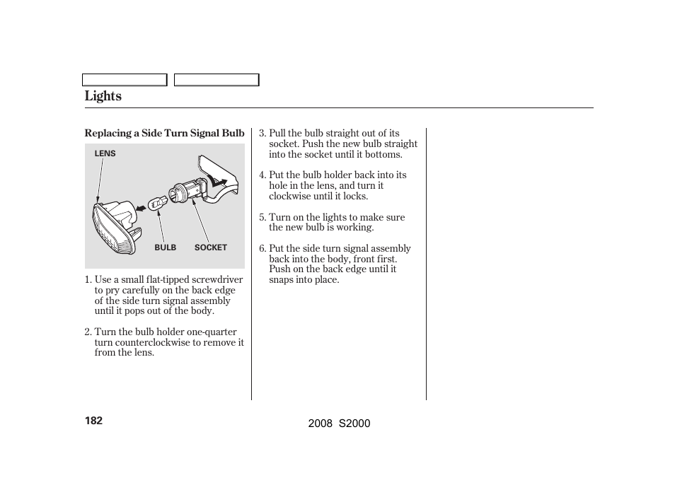 Lights | HONDA 2008 S2000 User Manual | Page 185 / 268