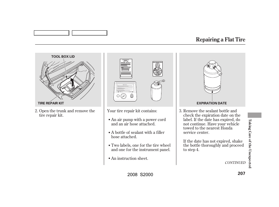 Repairing a flat tire | HONDA 2008 S2000 User Manual | Page 210 / 268