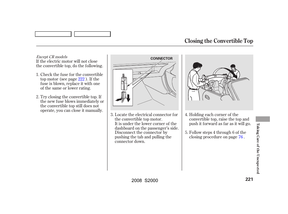 Closing the convertible top | HONDA 2008 S2000 User Manual | Page 224 / 268