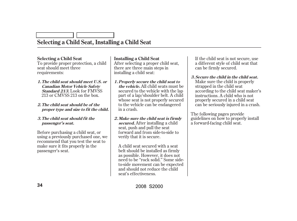 Selecting a child seat, installing a child seat | HONDA 2008 S2000 User Manual | Page 37 / 268