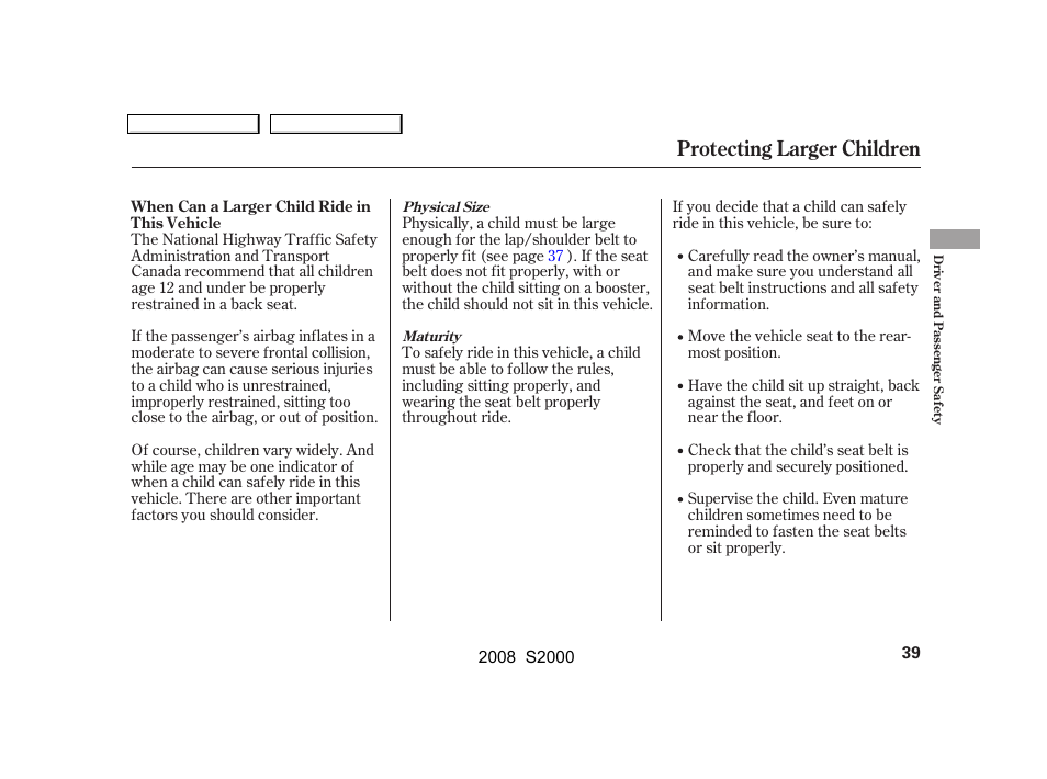 Protecting larger children | HONDA 2008 S2000 User Manual | Page 42 / 268