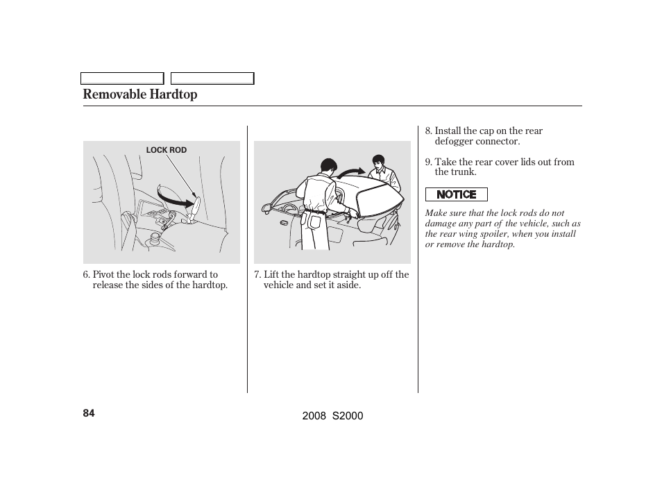 Removable hardtop | HONDA 2008 S2000 User Manual | Page 87 / 268