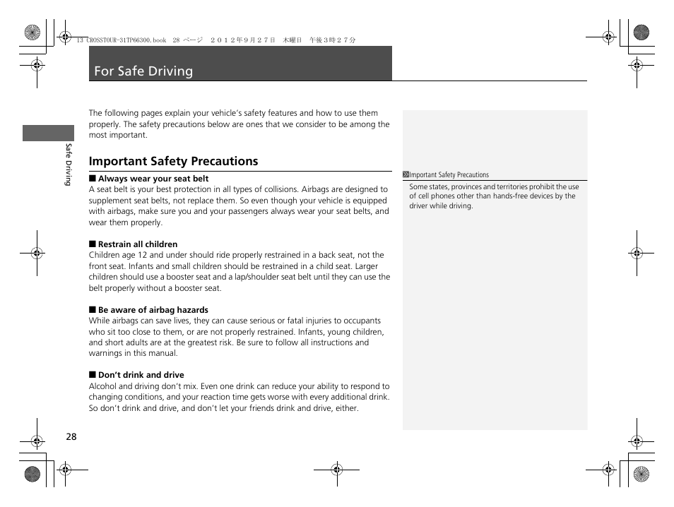 For safe driving p. 28, For safe driving, Important safety precautions | HONDA 2013 Accord Crosstour User Manual | Page 30 / 571