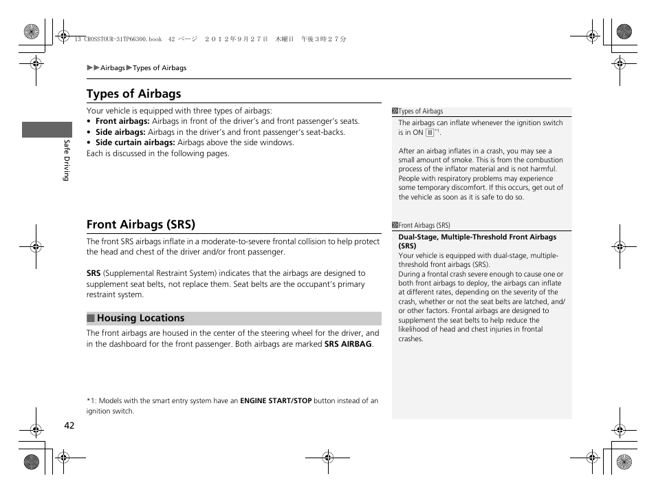 P 42), Types of airbags front airbags (srs), Types of airbags | Front airbags (srs) | HONDA 2013 Accord Crosstour User Manual | Page 44 / 571