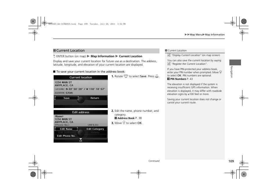 Position, P109), 2 current location | P. 109 | HONDA 2012 Odyssey Navigation User Manual | Page 111 / 267