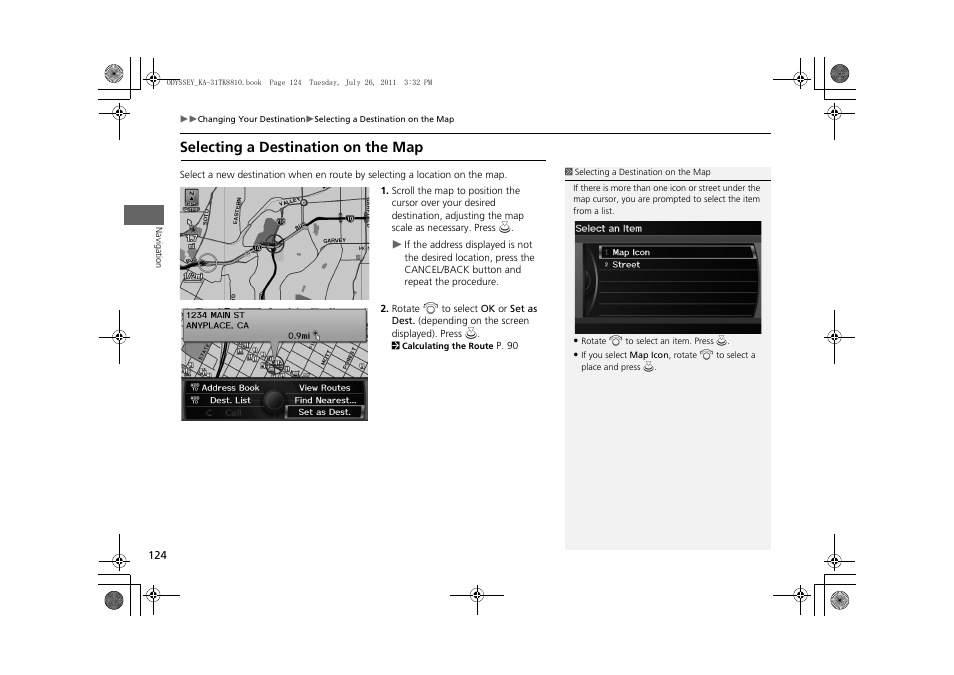 P124), Selecting a destination on the map | HONDA 2012 Odyssey Navigation User Manual | Page 126 / 267