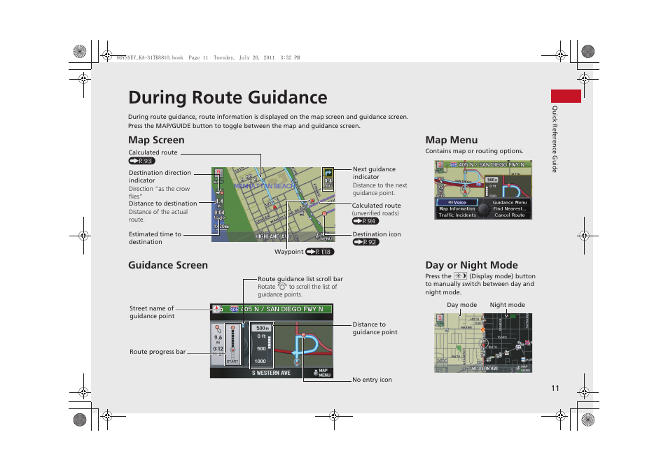 During route guidance, Map screen guidance screen, Map menu | Day or night mode | HONDA 2012 Odyssey Navigation User Manual | Page 13 / 267