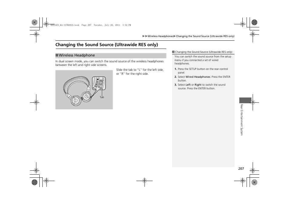 Changing the sound source (ultrawide res, Only), Changing the sound source (ultrawide res only) | HONDA 2012 Odyssey Navigation User Manual | Page 209 / 267