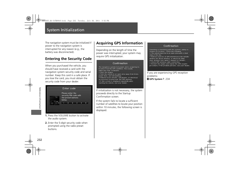 System initialization 232, System initialization, Entering the security code | Acquiring gps information | HONDA 2012 Odyssey Navigation User Manual | Page 234 / 267