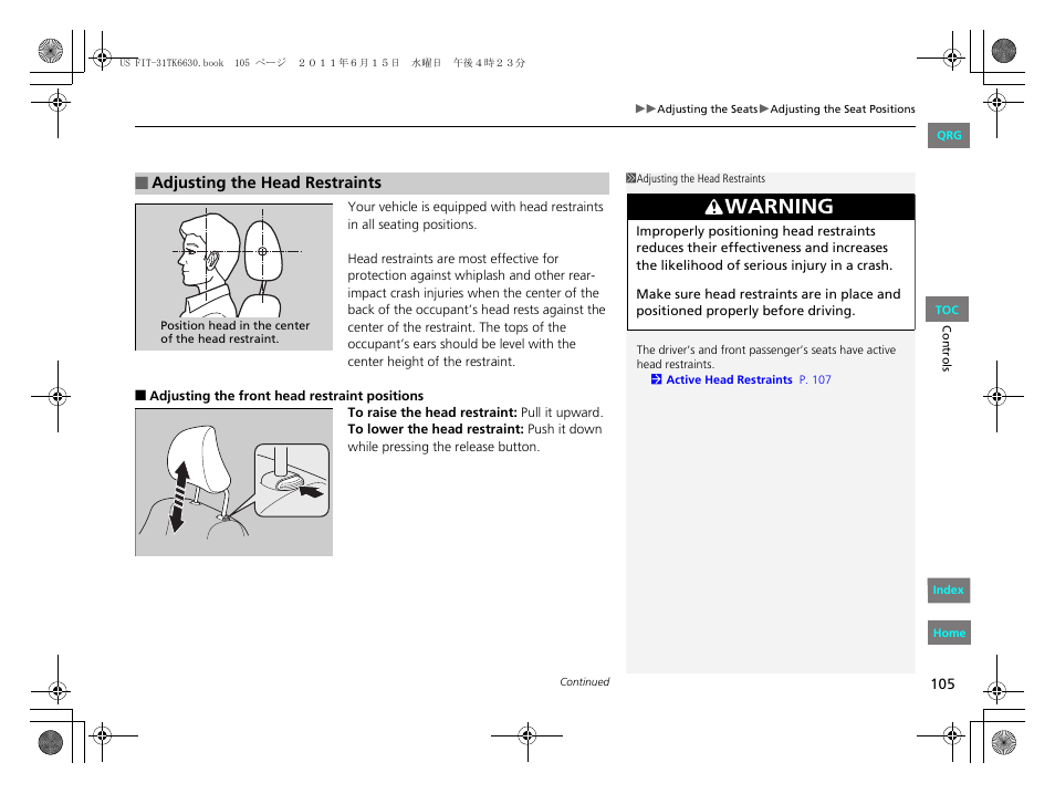 2 adjusting the head restraints p. 105, Warning | HONDA 2012 Fit User Manual | Page 106 / 286