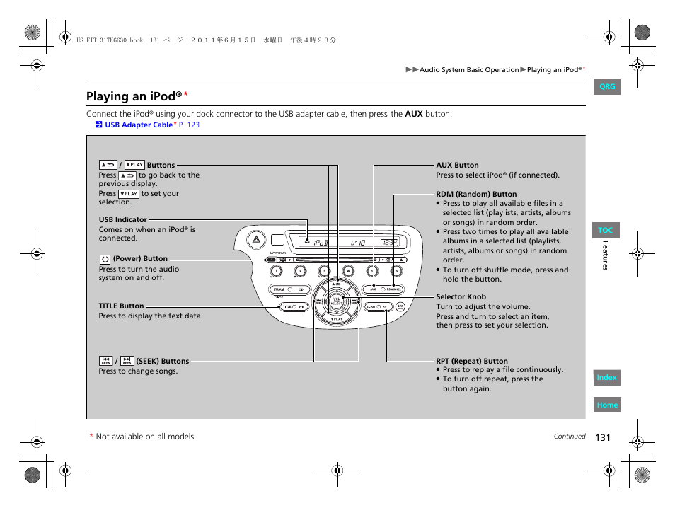 Playing an ipod | HONDA 2012 Fit User Manual | Page 132 / 286