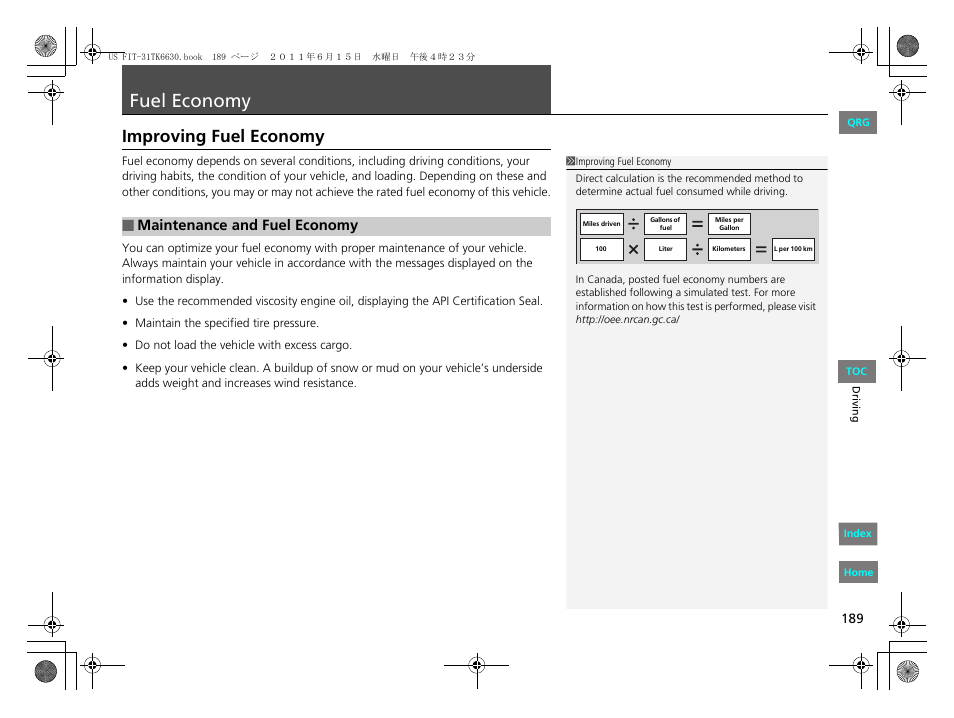 Fuel, Economy, Fuel economy | Improving fuel economy, Maintenance and fuel economy | HONDA 2012 Fit User Manual | Page 190 / 286