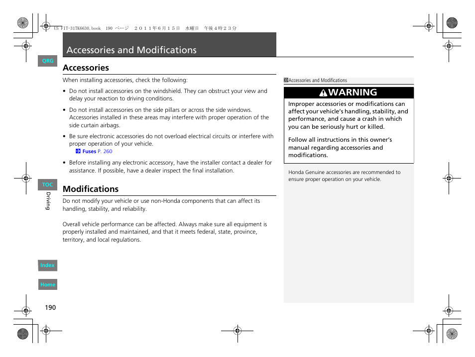 P. 190, Accessories and modifications, Warning | Accessories, Modifications | HONDA 2012 Fit User Manual | Page 191 / 286