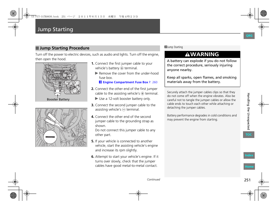 Jump, Starting, 2 jump starting p. 251 | Jump starting, Warning | HONDA 2012 Fit User Manual | Page 252 / 286