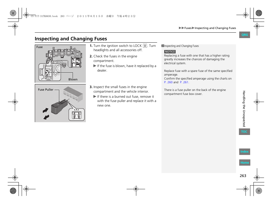 Inspecting and changing fuses, Come on normally, 2 inspecting and changing fuses p. 263 | HONDA 2012 Fit User Manual | Page 264 / 286