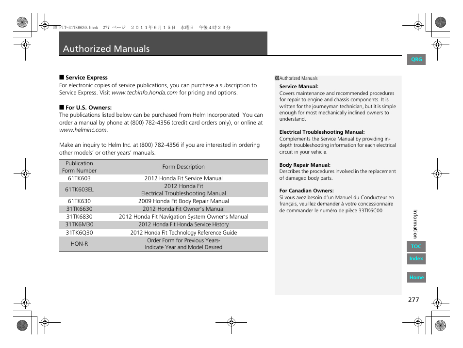 Ed manuals, P. 277, 2 authorized manuals p. 277 | Authorized manuals | HONDA 2012 Fit User Manual | Page 278 / 286