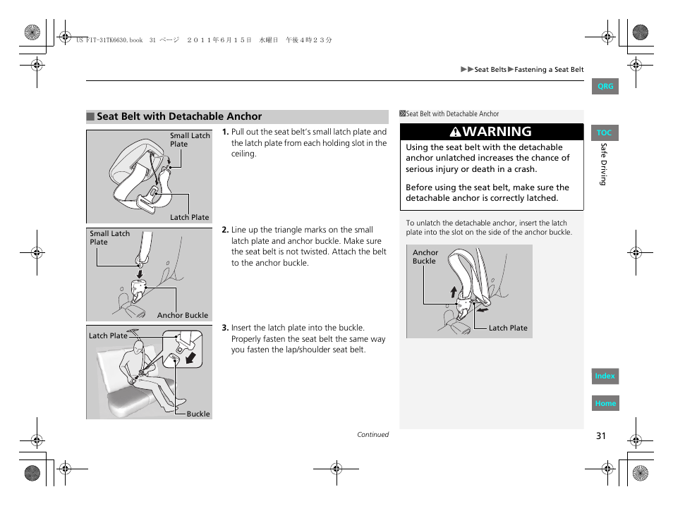 P31), Warning | HONDA 2012 Fit User Manual | Page 32 / 286