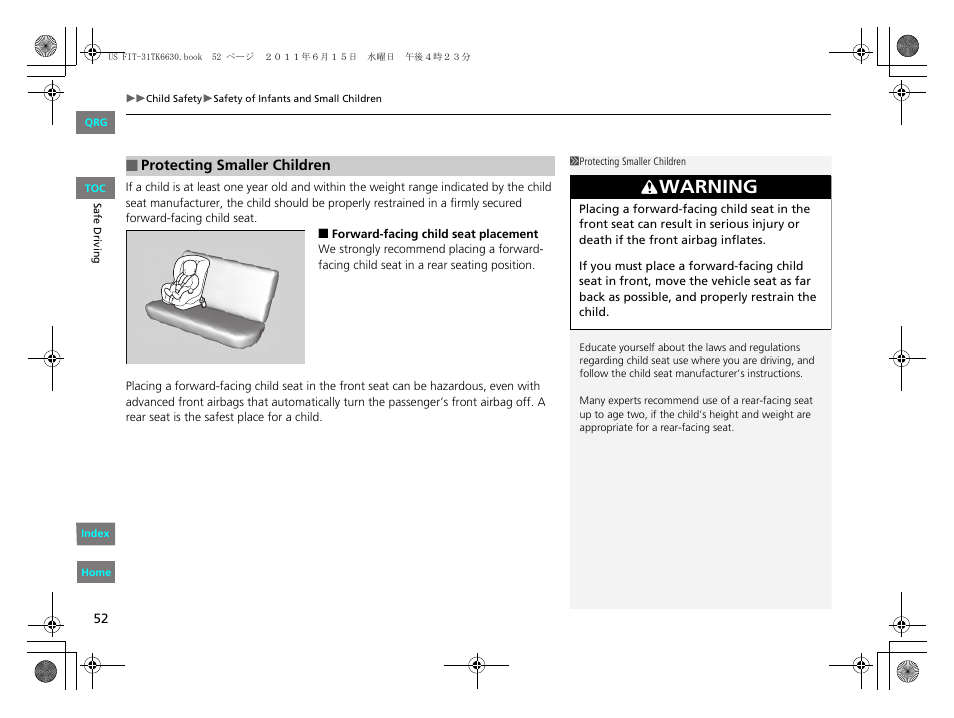 Warning | HONDA 2012 Fit User Manual | Page 53 / 286