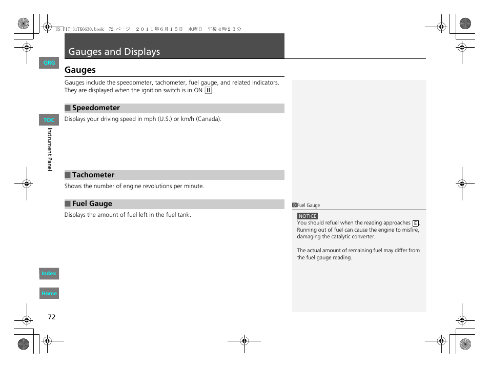 Lays, P72), Gauges and displays | Gauges | HONDA 2012 Fit User Manual | Page 73 / 286