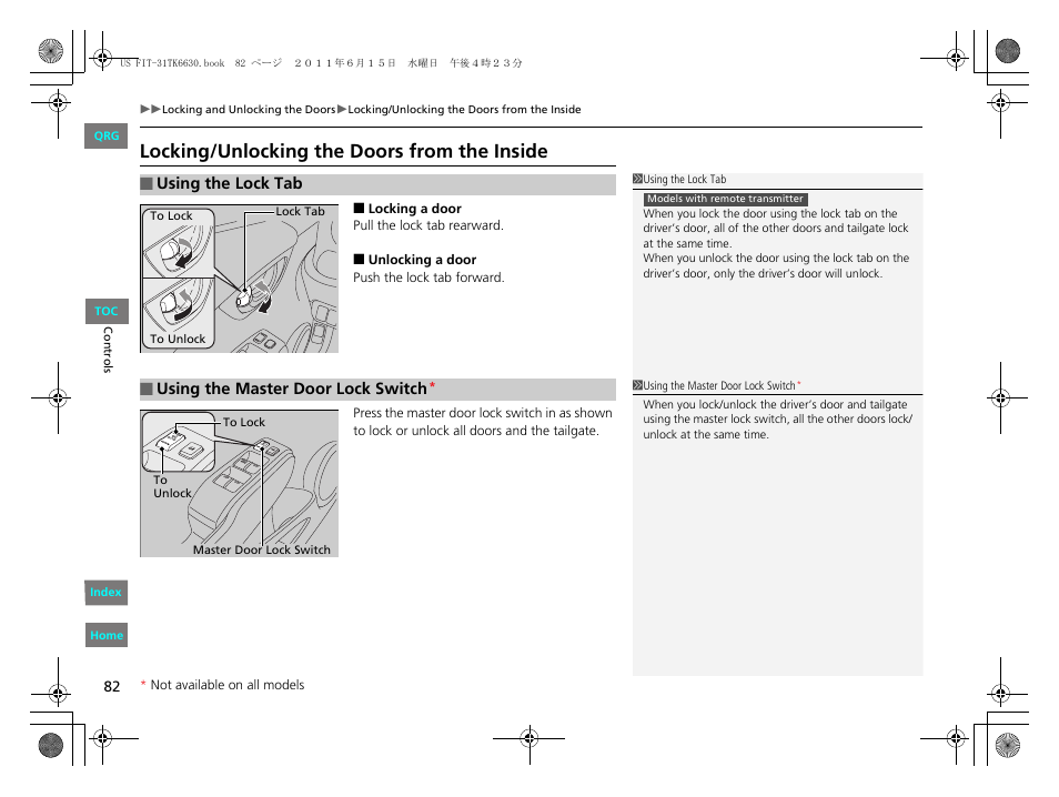 P82), Locking/unlocking the doors from the inside | HONDA 2012 Fit User Manual | Page 83 / 286