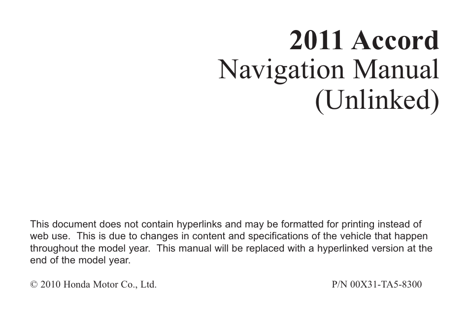 HONDA 2011 Accord Navigation User Manual | 157 pages