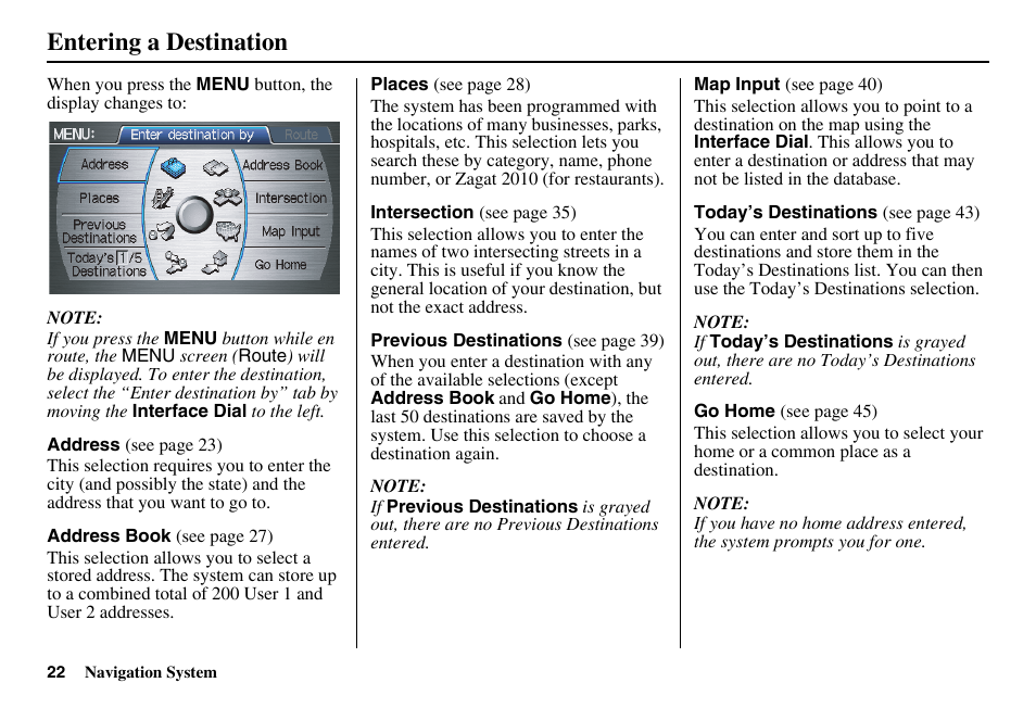 Entering a destination | HONDA 2011 Accord Navigation User Manual | Page 23 / 157