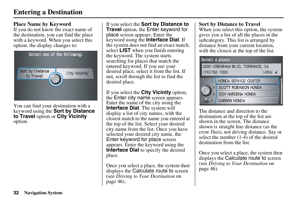 Entering a destination | HONDA 2011 Accord Navigation User Manual | Page 33 / 157