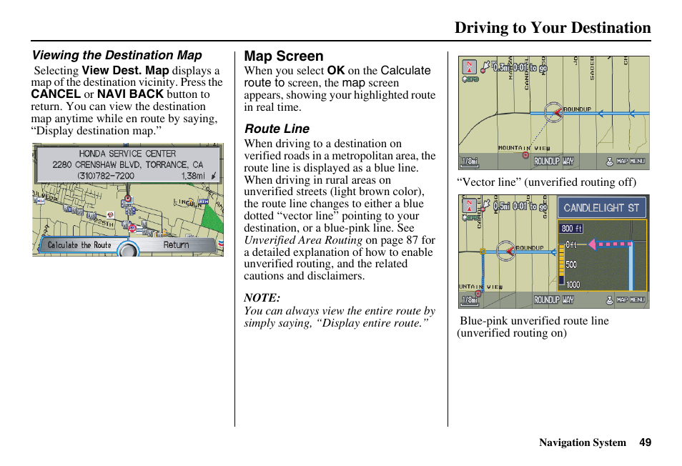 Driving to your destination | HONDA 2011 Accord Navigation User Manual | Page 50 / 157