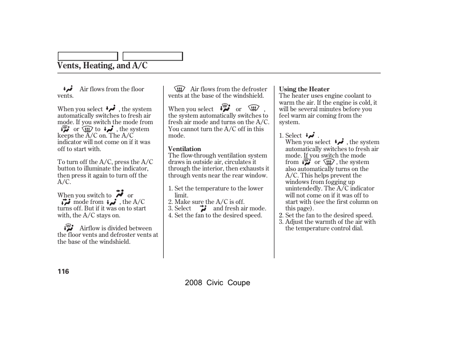 Vents, heating, and a/c | HONDA 2008 Civic Coupe User Manual | Page 119 / 332