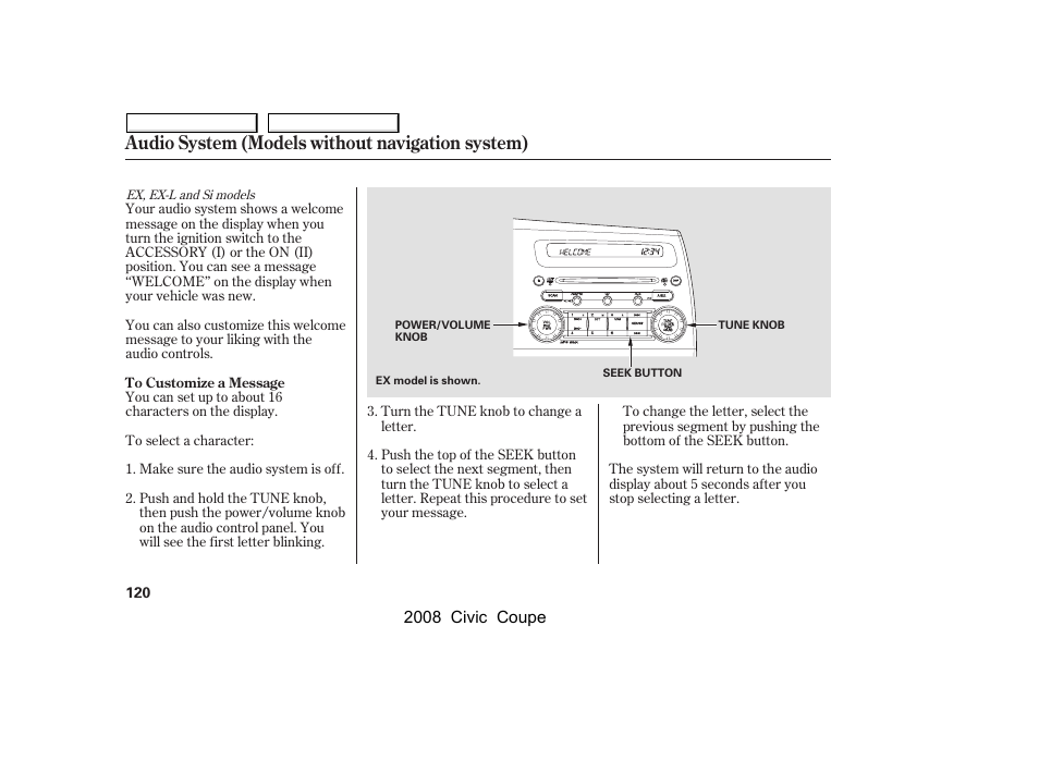 Audio system (models without navigation system) | HONDA 2008 Civic Coupe User Manual | Page 123 / 332