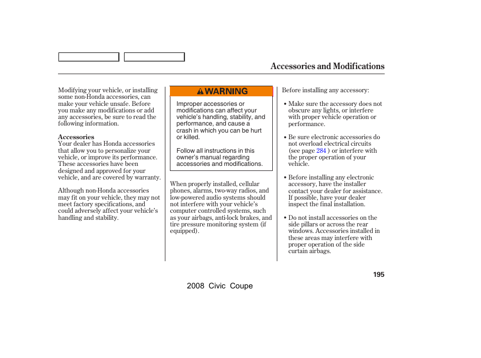 Accessories and modifications | HONDA 2008 Civic Coupe User Manual | Page 198 / 332