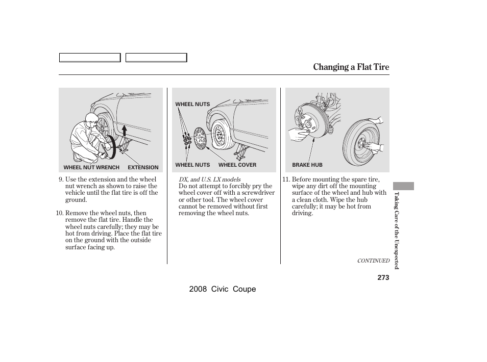 Changing a flat tire, 2008 civic coupe | HONDA 2008 Civic Coupe User Manual | Page 276 / 332