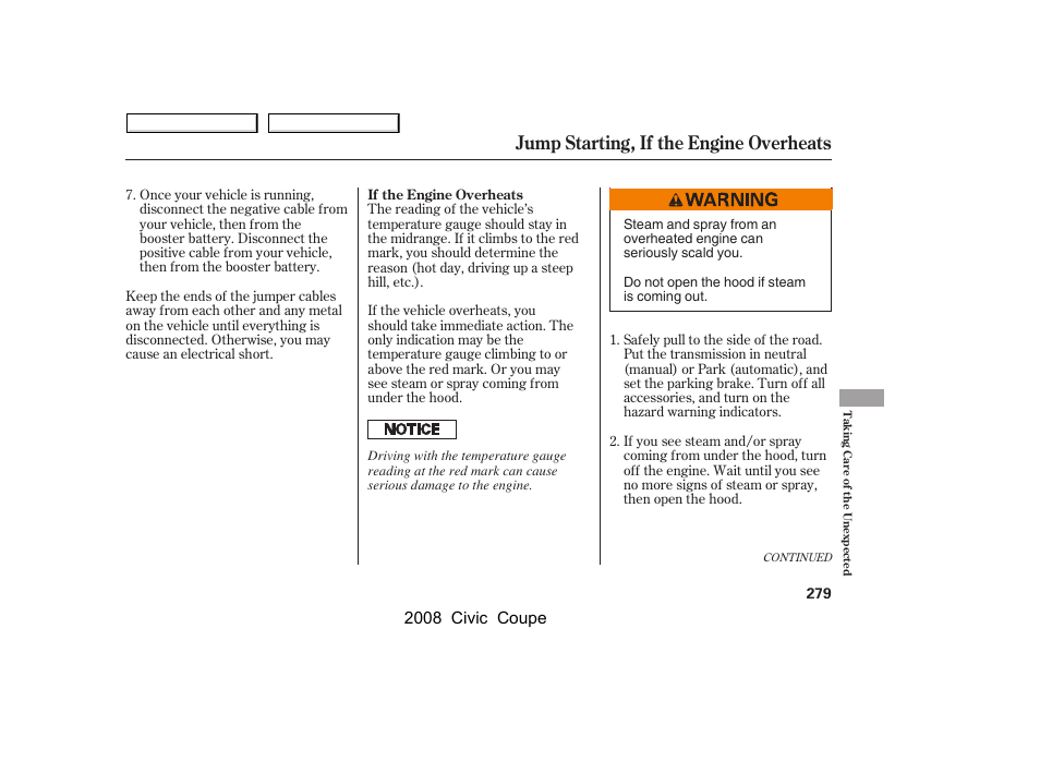 Jump starting, if the engine overheats, 2008 civic coupe | HONDA 2008 Civic Coupe User Manual | Page 282 / 332