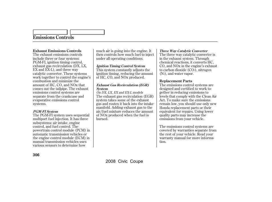 Emissions controls, 2008 civic coupe | HONDA 2008 Civic Coupe User Manual | Page 309 / 332