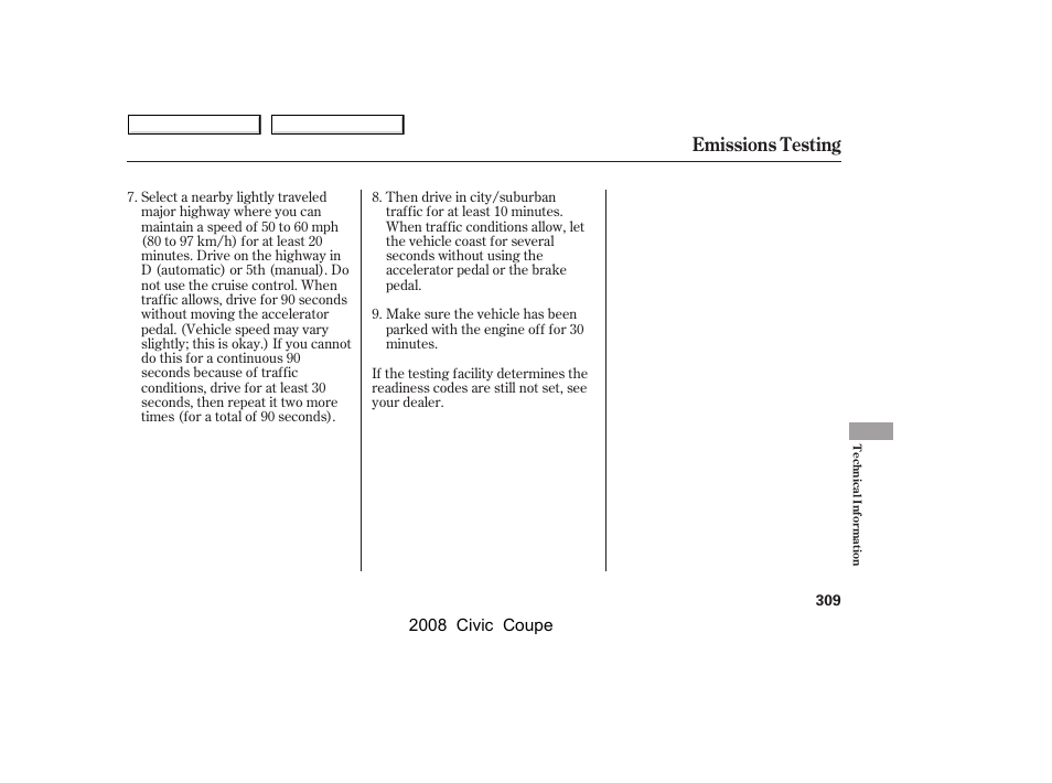 Emissions testing | HONDA 2008 Civic Coupe User Manual | Page 312 / 332