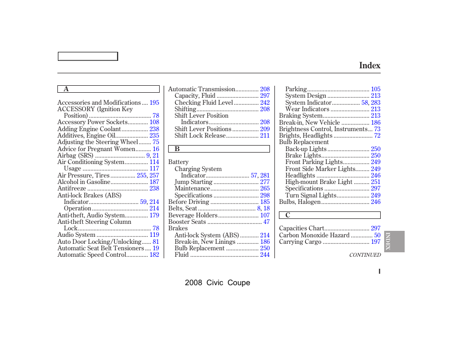 Index | HONDA 2008 Civic Coupe User Manual | Page 320 / 332