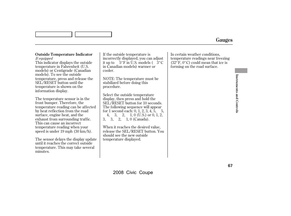 Gauges | HONDA 2008 Civic Coupe User Manual | Page 70 / 332